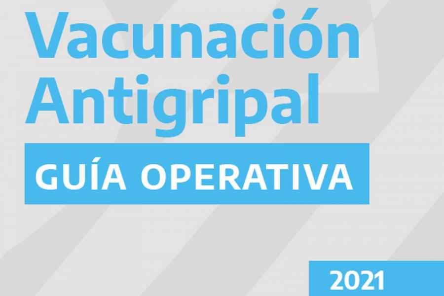 Guía Operativa de Vacunación Antigripal 2021